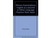 Pitman Examinations English as a Second or Other Language Practice Tests Basic
