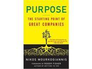 Purpose The Starting Point of Great Companies
