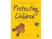 Protecting Children 2nd Edition Practical Childcare