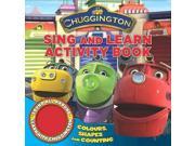 Chuggington Single Sound Shaped Book Sing and Learn Numbers Shapes and Colours