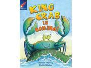 Rigby Star Independent Year 2 Gold Fiction King Crab is Coming! Gold Level Fiction