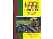 A History Of West Indies Cricket