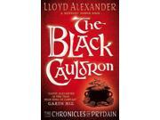 The Black Cauldron Chronicles of Prydain