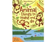 Animal Things to Make and Do Usborne Activity Books