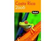 Fodor s Costa Rica 2006