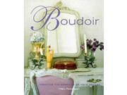 Boudoir Creating the Bedroom of Your Dreams