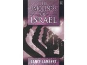 Uniqueness of Israel