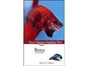 Betta Happy Healthy Pet