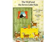 The Wolf and the Seven Little Kids North South Paperback