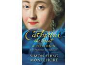 Catherine the Great and Potemkin The Imperial Love Affair