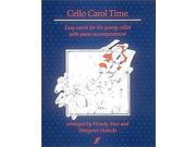 Cello Carol Time Cello and Piano Faber Edition