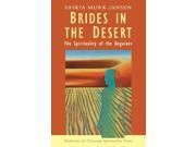 Brides in the Desert Spirituality of the Beguines Traditions of Christian spirituality series