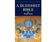 A Buddhist Bible Wordsworth Classics of World Literature