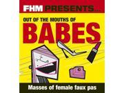 FHM Presents... Out of the Mouths of Babes