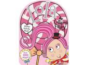 Lola the Lollipop Fairy Sticker Activity Book Sticker Book