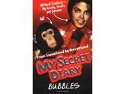 Bubbles My Secret Diary