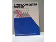 X Window System Toolkit The Complete Programmer s Guide and Specification X MOTIF