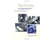 Psychology in Organizations The Social Identity Approach