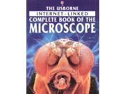 Internet linked Complete Book of the Microscope Usborne computer guides