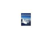 Chris Bonington Mountaineer Thirty Years of Climbing the World s Greatest Peaks