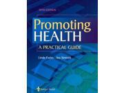 Promoting Health A Practical Guide