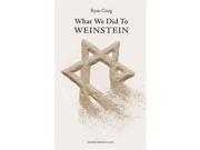 What We Did to Weinstein Oberon Modern Plays
