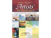 Artist s Materials The Complete Sourcebook of Methods and Media