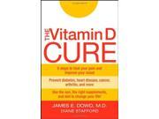 The Vitamin D Cure The Ultimate Plan to Lose Weight and Feel Great
