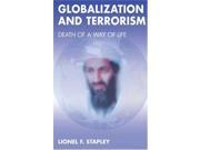 Globalization and Terrorism Death of a Way of Life