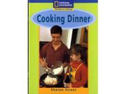 National Geographic Year 1 Blue Guided Reader Cooking Dinner NATIONAL GEOGRAPHIC FICTION