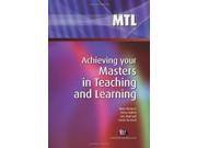 Achieving your Masters in Teaching and Learning Teaching Handbooks Series