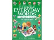 Everyday Words Sticker Book in Spanish Usborne Everyday Words Sticker Books
