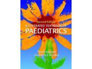 Illustrated Textbook of Paediatrics Illustrated Colour Text