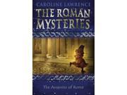 The Assassins of Rome Roman Mysteries 4 The Roman Mysteries