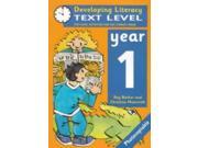 Developing Literacy Text Level Year 1 Text Level Activities for the Literacy Hour