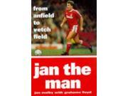 Jan The Man From Anfield to Vetch Field