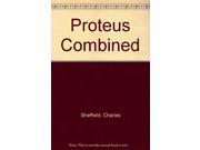 Proteus Combined
