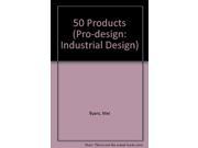 50 Products Pro design Industrial Design