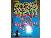 Phantom Flan Flinger s Fun Book Carousel Books