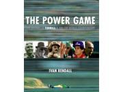 The Power Game The History of Formula 1 and the World Championship
