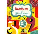 The Numerology of Birthdays Monterey Editions