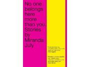No One Belongs Here More Than You Stories