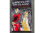 Lancelot and Elaine A Lost Love Myths Legends