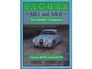 Jaguar Mk.I and II The Complete Companion