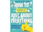 How Clean Just About Everything pb Readers Digest