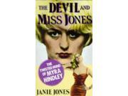 The Devil and Miss Jones Twisted Mind of Myra Hindley