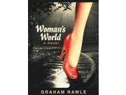 Woman s World A Novel