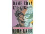 Dame Edna Everage and the Rise of Western Civilisation Backstage with Barry Humphries