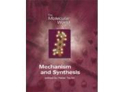 Mechanism and Synthesis Molecular World