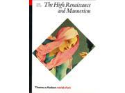 The High Renaissance and Mannerism Italy the North and Spain 1500 1600 World of Art